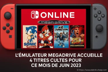 Nintendo Switch Online Plus : 4 jeux cultes megadrive ajoutés en juin 2025