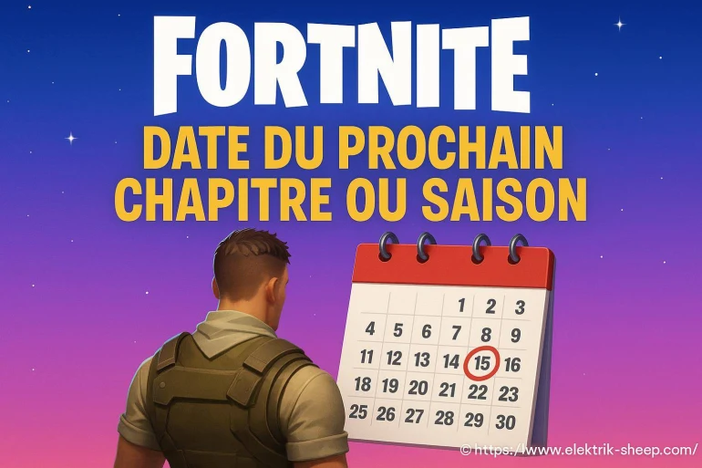 Fortnite : quelle est la date du prochain chapitre ou saison ?
